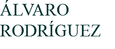 ÁLVARO RODRÍGUEZ